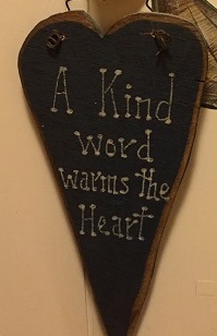 A Kind Word Warms The Heart